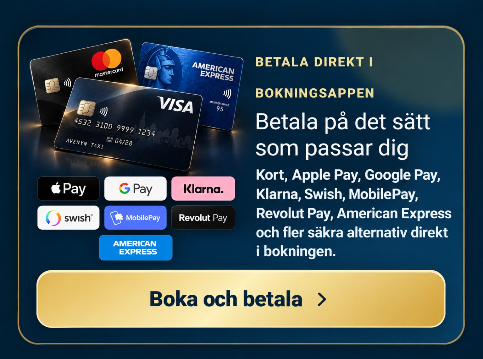 Betala direkt i Avenyn Taxis bokningsapp med kort och digitala betalningsalternativ